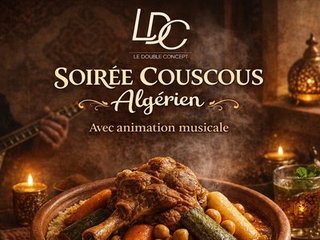 Soirée Couscous Algérien !!