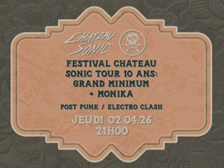 Festival Chateau Sonic Tour : 10 ans @LePoulpe