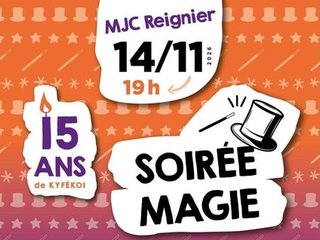 Soirée magie !
