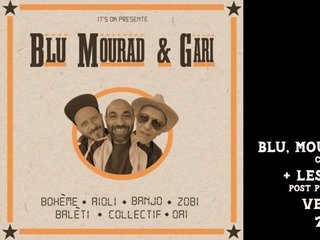 BMG - Blue, Mourad & Gary + Les Marcus @LePoulpe