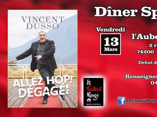 Spectacle Vincent Dusso "Allez Hop Dégagé !!"