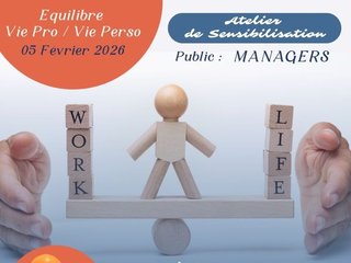 Equilibre Vie Pro / Vie Perso : Atelier de Sensibilisation
