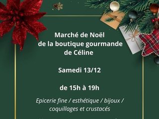 La marché de Noël de La Boutique Gourmande de Céline