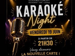 KARAOKÉ NIGHT AU DOUBLE CONCEPT ! 