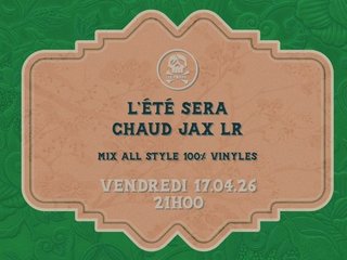 L'ÉTÉ sera chaud / JAX LR @LePoulpe