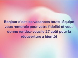 En vacances jusqu'au 27 août !!! Merci à tous !!
