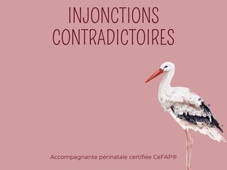 Les injonctions contradictoires
