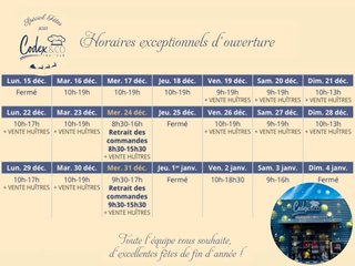 Les horaires exceptionnels d'ouverture