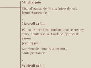 Les mets de la semaine prochaine sont arrivés !