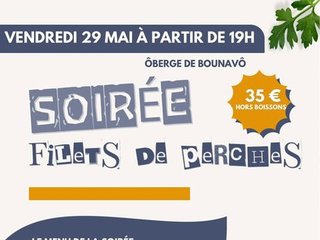 Soirée Filets de Perches - Vendredi 29 mai à partir de 19h