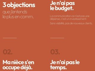 Trois objections que j'entends le plus en "communication"