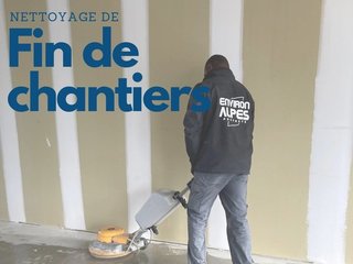 Le nettoyage de fin de chantier - une expertise Environ'Alpes